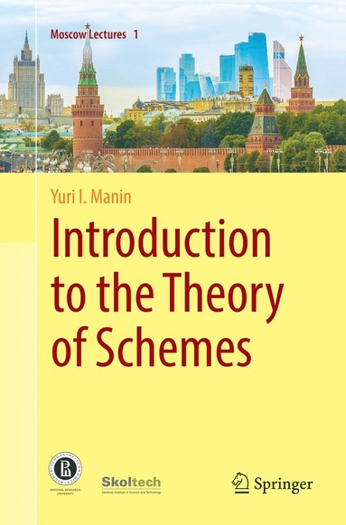 bokomslag Introduction to the Theory of Schemes