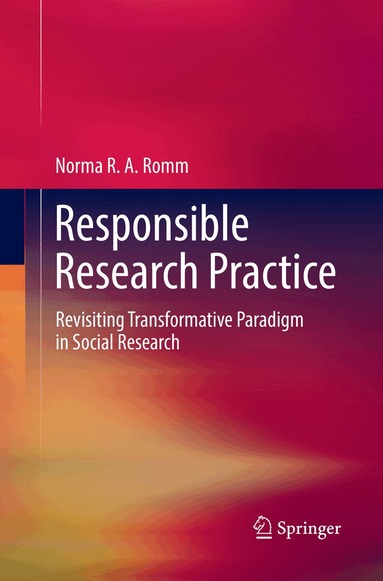 Norma RA Romm - Responsible Research Practice, Häftad