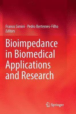 Bioimpedance in Biomedical Applications and Research
