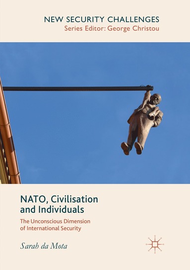 bokomslag NATO, Civilisation and Individuals