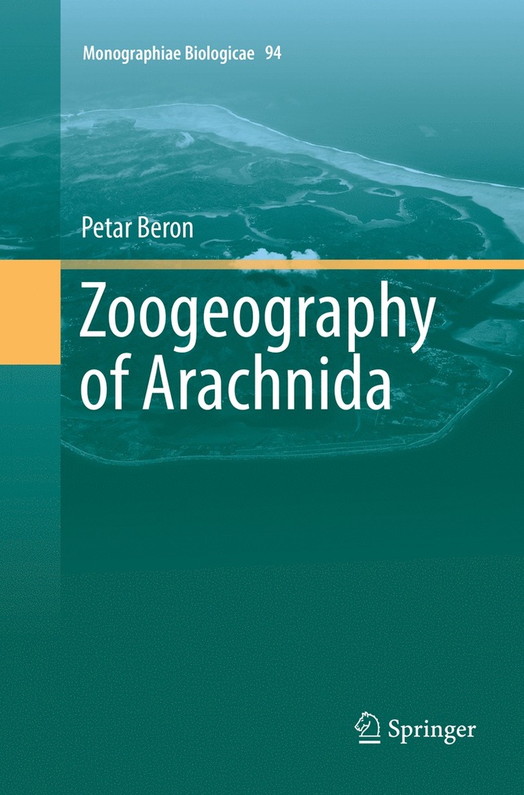 Petar Beron - Zoogeography of Arachnida, Häftad