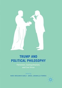 bokomslag Trump and Political Philosophy