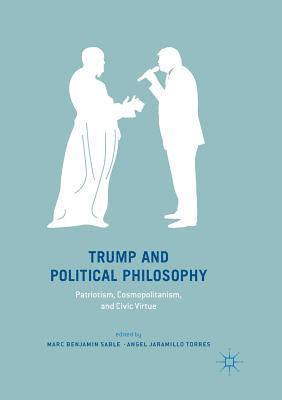 bokomslag Trump and Political Philosophy