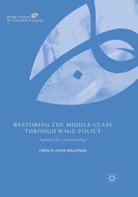 bokomslag Restoring the Middle Class through Wage Policy