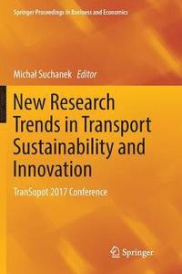 bokomslag New Research Trends in Transport Sustainability and Innovation