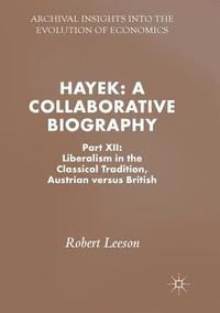 bokomslag Hayek: A Collaborative Biography