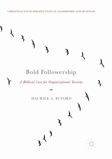 Maurice A. Buford - Bold Followership, Häftad