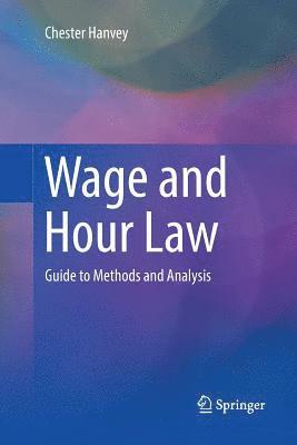 bokomslag Wage and Hour Law