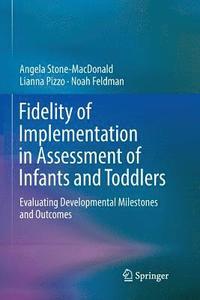 bokomslag Fidelity of Implementation in Assessment of Infants and Toddlers