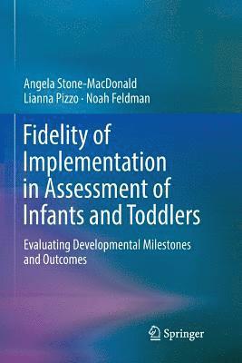 bokomslag Fidelity of Implementation in Assessment of Infants and Toddlers