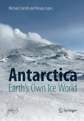 Antarctica: Earth's Own Ice World 1