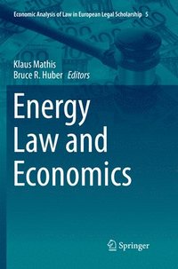bokomslag Energy Law and Economics