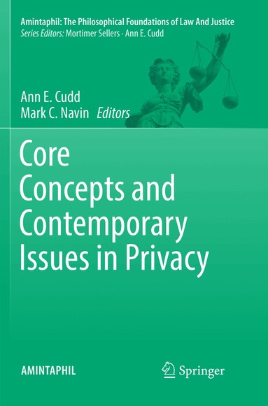 Ann E. Cudd, Mark C. Navin - Core Concepts and Contemporary Issues in Privacy, Häftad