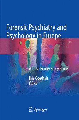 bokomslag Forensic Psychiatry and Psychology in Europe