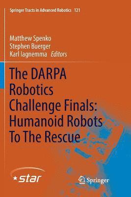 The DARPA Robotics Challenge Finals: Humanoid Robots To The Rescue 1