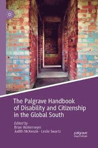 bokomslag The Palgrave Handbook of Disability and Citizenship in the Global South