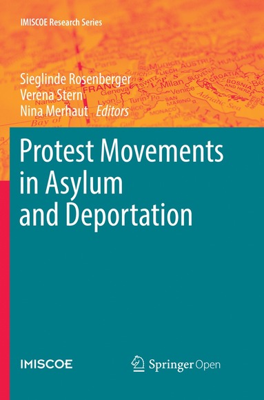 bokomslag Protest Movements in Asylum and Deportation