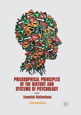Frank Scalambrino - Philosophical Principles of the History and Systems of Psychology, Häftad