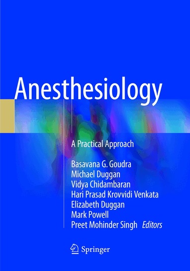 Basavana G. Goudra, Michael Duggan, Vidya Chidambaran, Hari Prasad Krovvidi Venkata, Elizabeth Duggan, Mark Powell, Preet Mohinder Singh - Anesthesiology, Häftad
