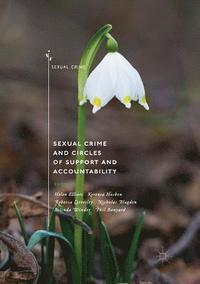bokomslag Sexual Crime and Circles of Support and Accountability