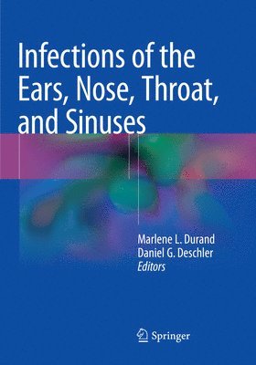 bokomslag Infections of the Ears, Nose, Throat, and Sinuses