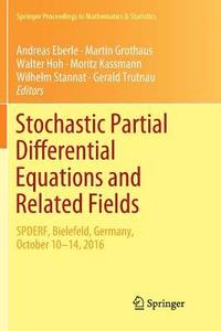 bokomslag Stochastic Partial Differential Equations and Related Fields