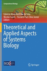 bokomslag Theoretical and Applied Aspects of Systems Biology