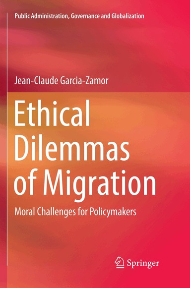 Jean-Claude Garcia-Zamor - Ethical Dilemmas of Migration, Häftad