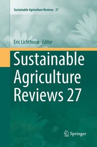 bokomslag Sustainable Agriculture Reviews 27