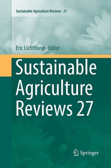 Eric Lichtfouse - Sustainable Agriculture Reviews 27, Häftad