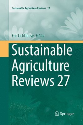 bokomslag Sustainable Agriculture Reviews 27