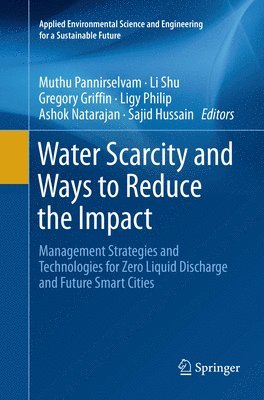 Water Scarcity and Ways to Reduce the Impact 1