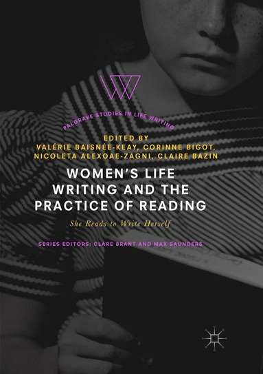 bokomslag Women's Life Writing and the Practice of Reading