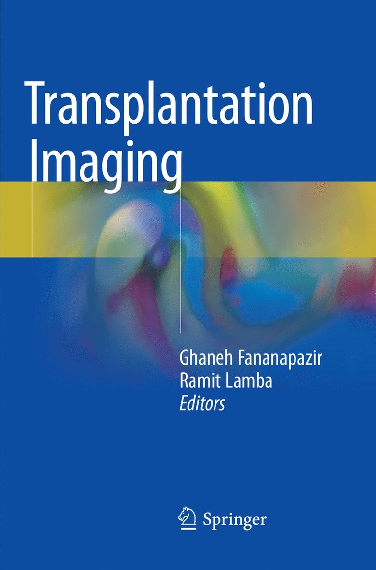 Ghaneh Fananapazir, Ramit Lamba - Transplantation Imaging, Häftad