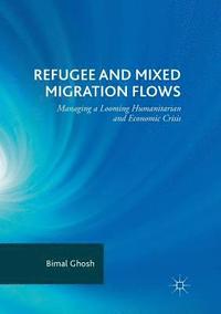 bokomslag Refugee and Mixed Migration Flows