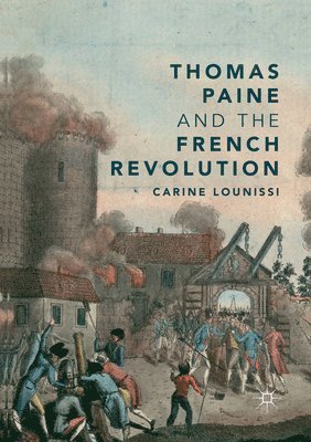 Thomas Paine and the French Revolution 1
