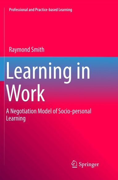 Raymond Smith - Learning in Work, Häftad