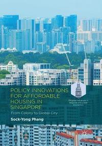 bokomslag Policy Innovations for Affordable Housing In Singapore