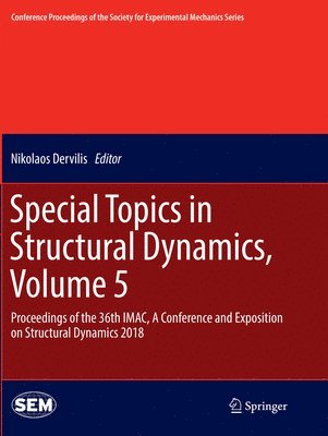 bokomslag Special Topics in Structural Dynamics, Volume 5