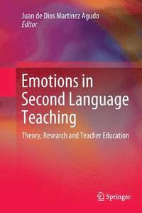 bokomslag Emotions in Second Language Teaching