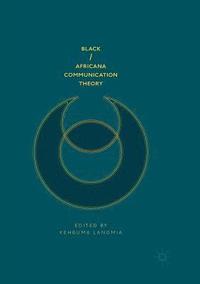 bokomslag Black/Africana Communication Theory