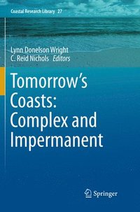 bokomslag Tomorrow's Coasts: Complex and Impermanent