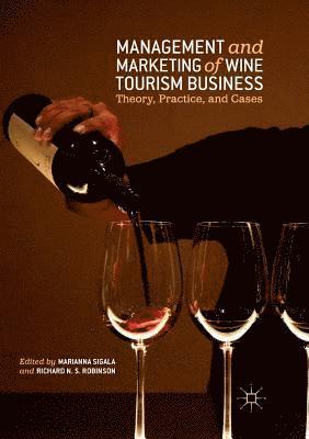 Management and Marketing of Wine Tourism Business 1