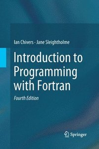 bokomslag Introduction to Programming with Fortran
