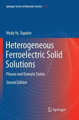 Heterogeneous Ferroelectric Solid Solutions 1