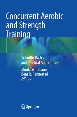 Concurrent Aerobic and Strength Training 1