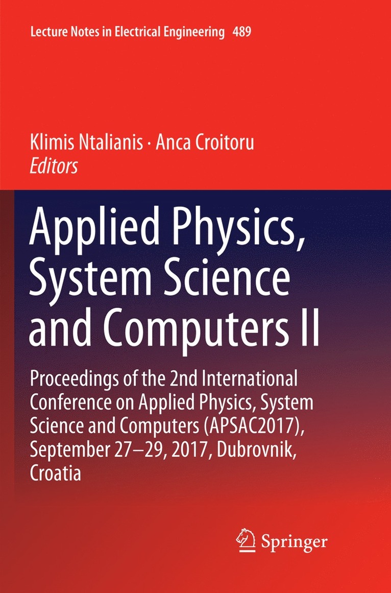 Klimis Ntalianis, Anca Croitoru - Applied Physics, System Science and Computers II, Häftad