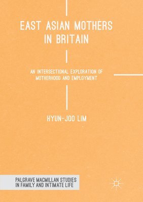 East Asian Mothers in Britain 1