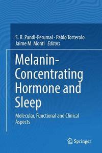 bokomslag Melanin-Concentrating Hormone and Sleep