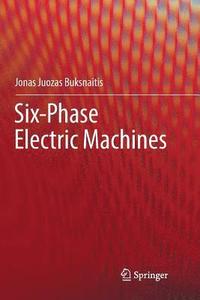 bokomslag Six-Phase Electric Machines